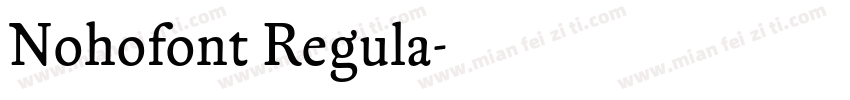 Nohofont Regula字体转换